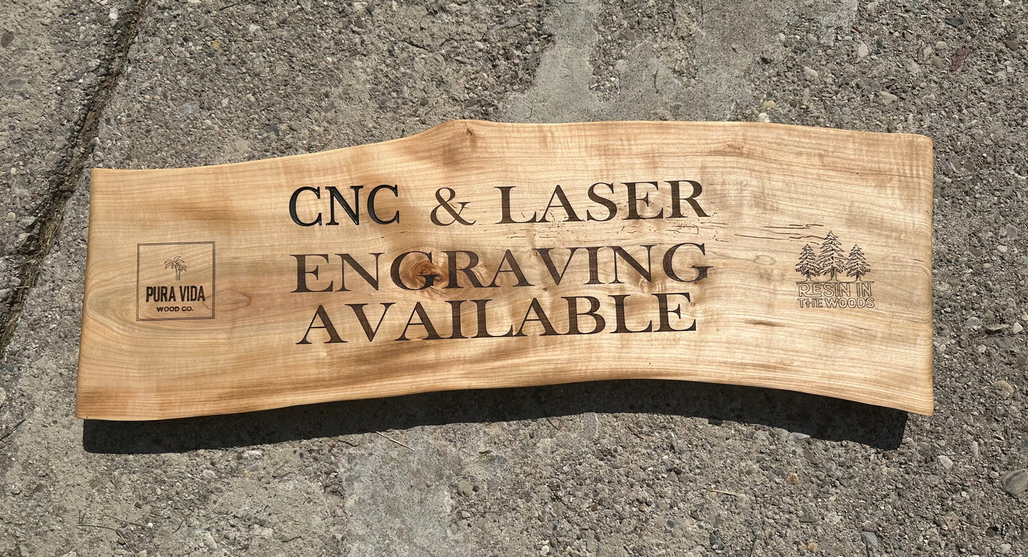 Special Live Edge Signs CNC
